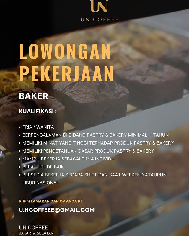 Flyer loker Baker (Pastry & Bakery) di UN Coffee