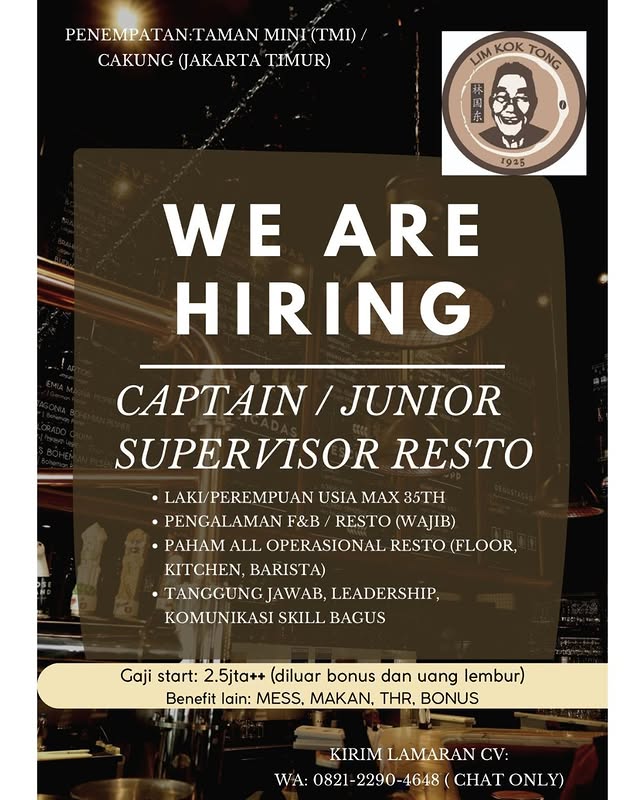 Flyer loker Captain / Junior Supervisor Resto di Lim Kok Tong